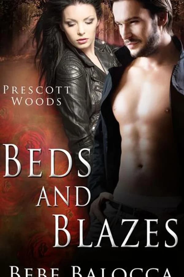 Beds and Blazes
