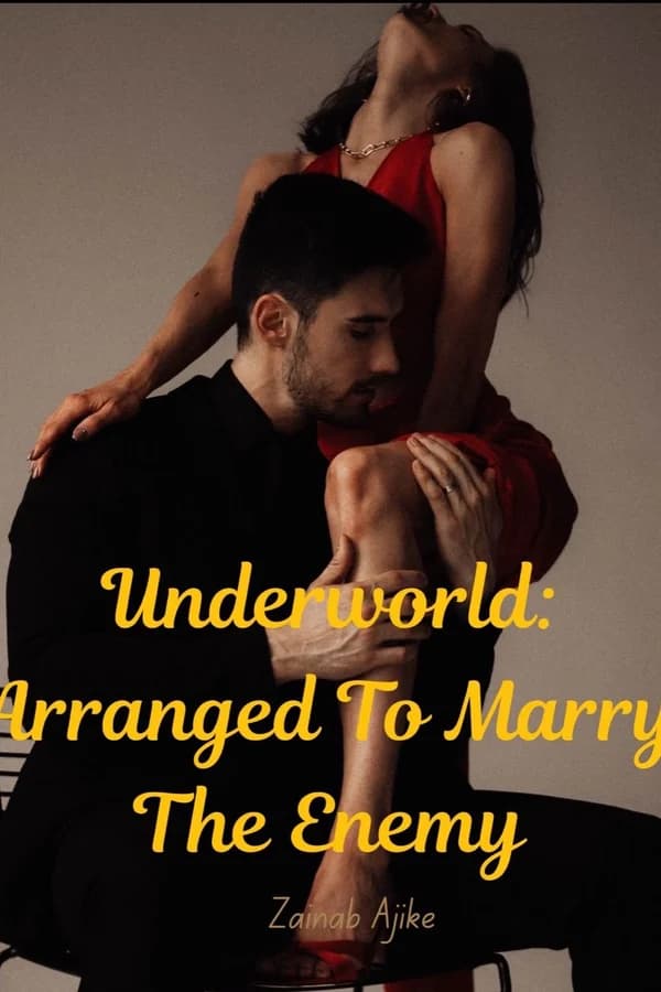 Underworld: Arranged To Marry The Enemy