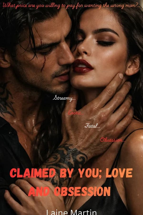 Claimed by You; Love and Obsession