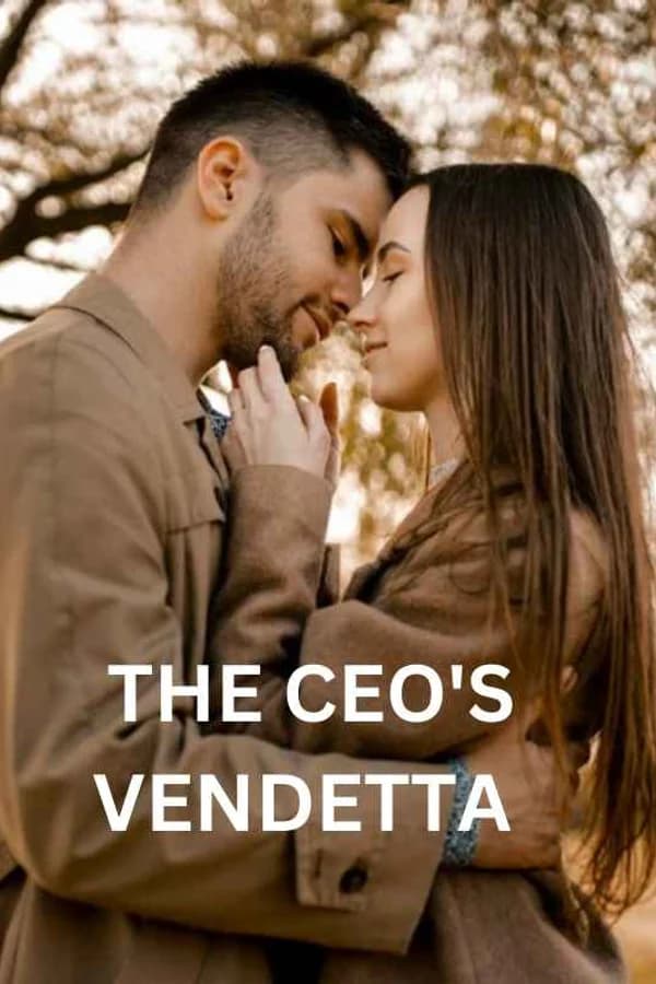 THE CEO'S VENDETTA