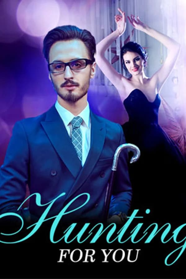 Hunting For You