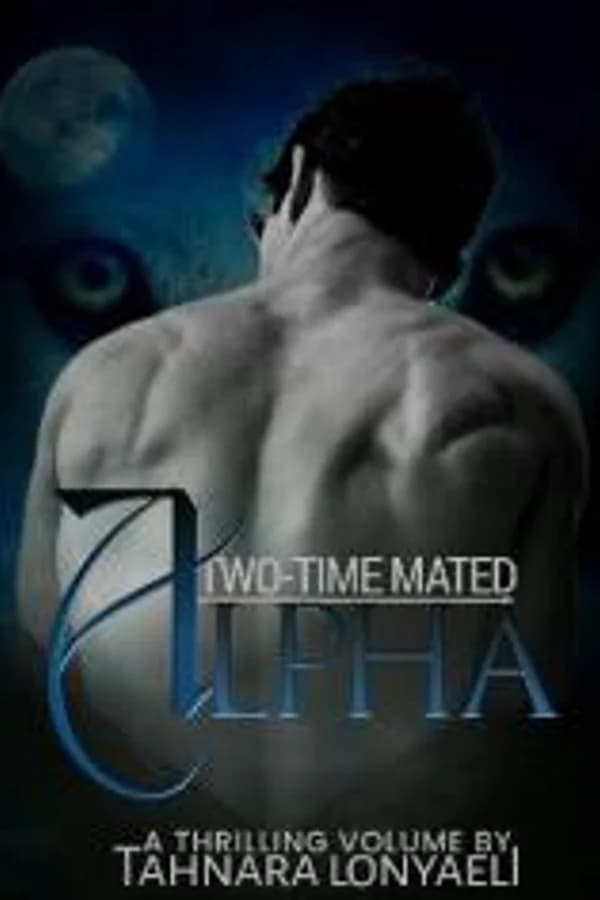 Two-time Mated Alpha