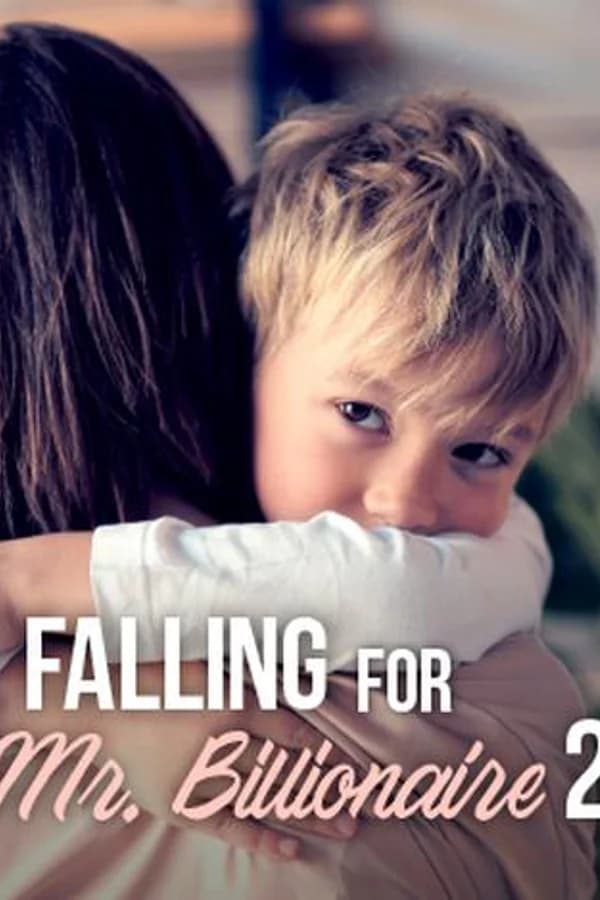 Falling for Mr. Billionaire 2
