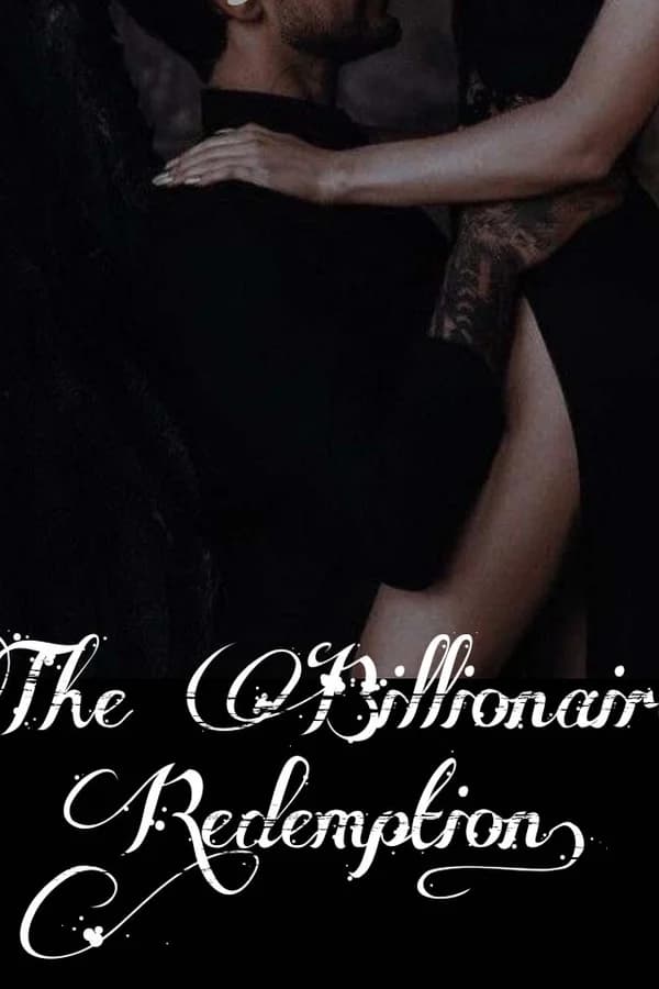THE BILLIONAIRE'S REDEMPTION