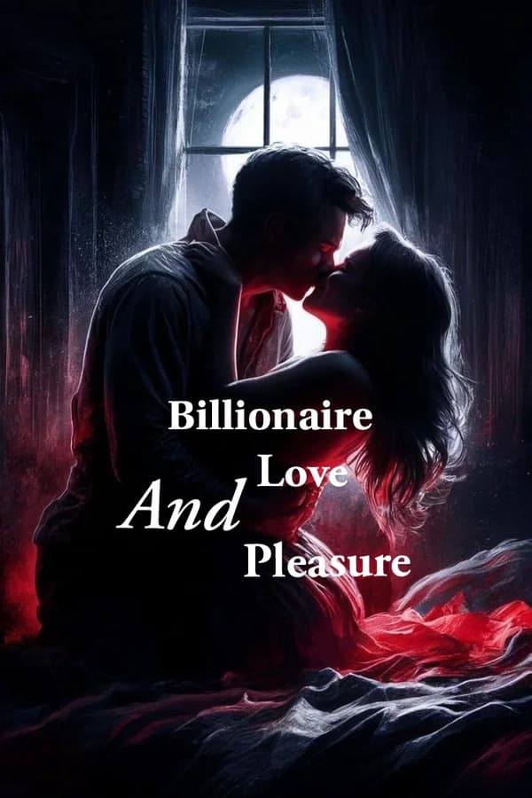 Billionaire love and pleasure 
