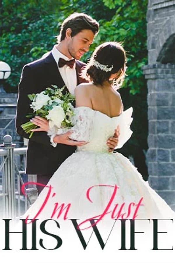 I'm Just His Wife