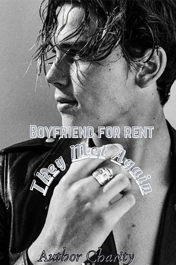 Boyfriend For Rent (They Met Again)