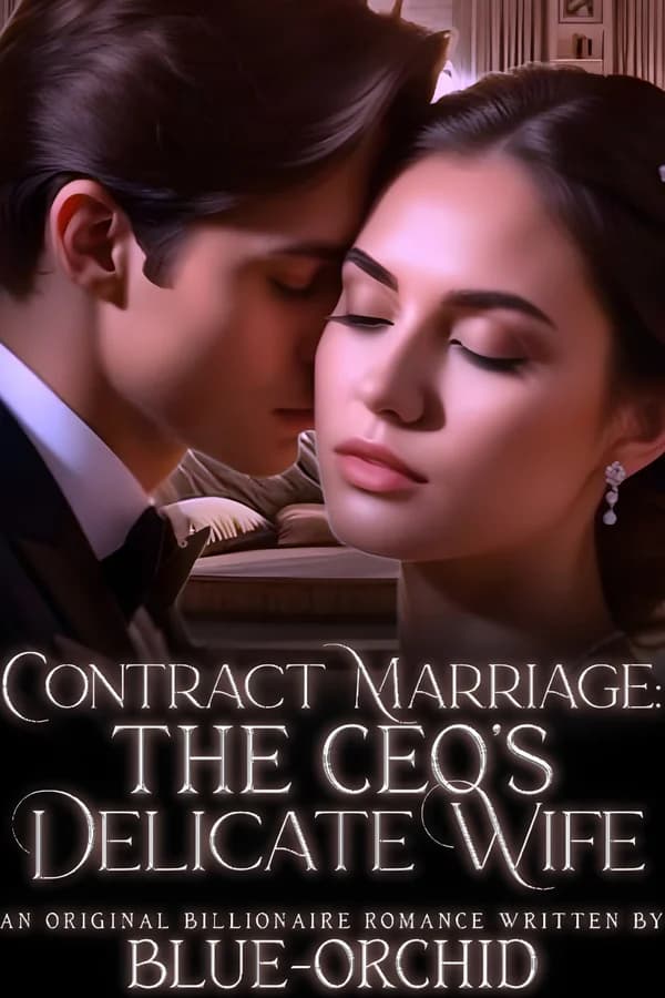 The CEO'S Delicate Wife