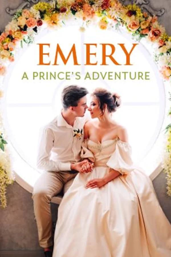 Emery: A Prince's Adventure