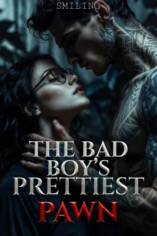 THE BAD BOY’S PRETTIEST PAWN