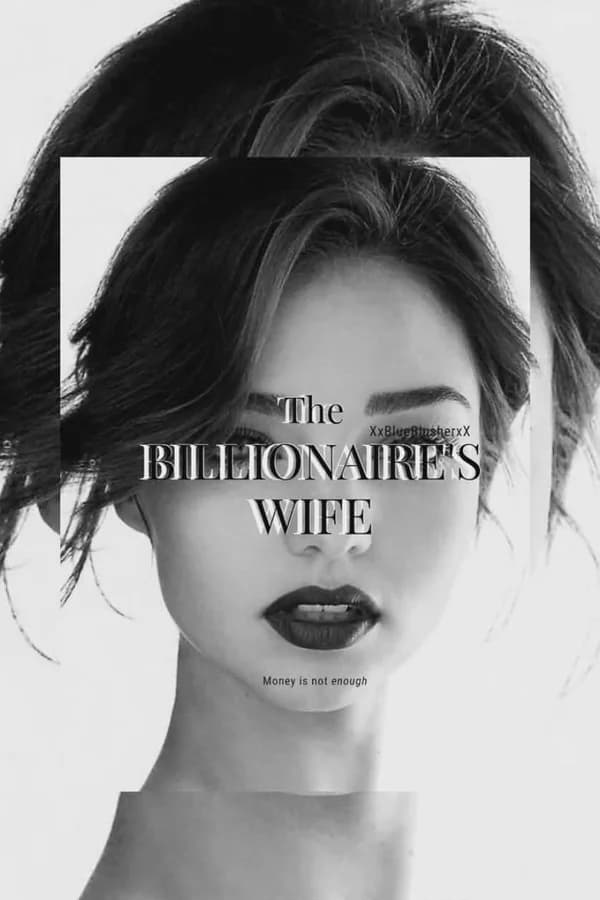 THE BILLIONAIRE'S WIFE