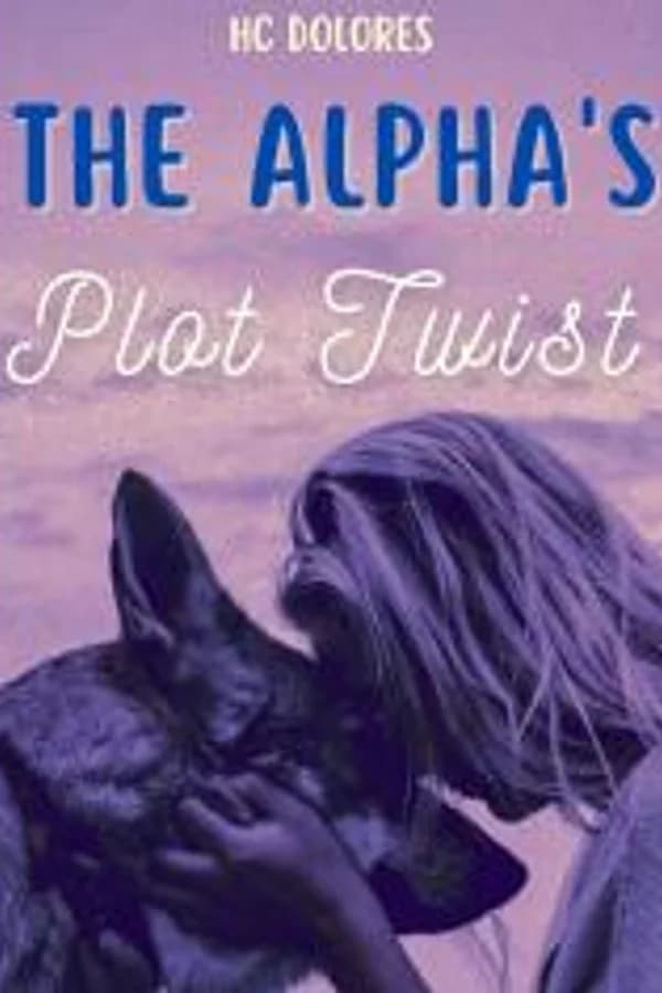 The Alpha's Plot Twist
