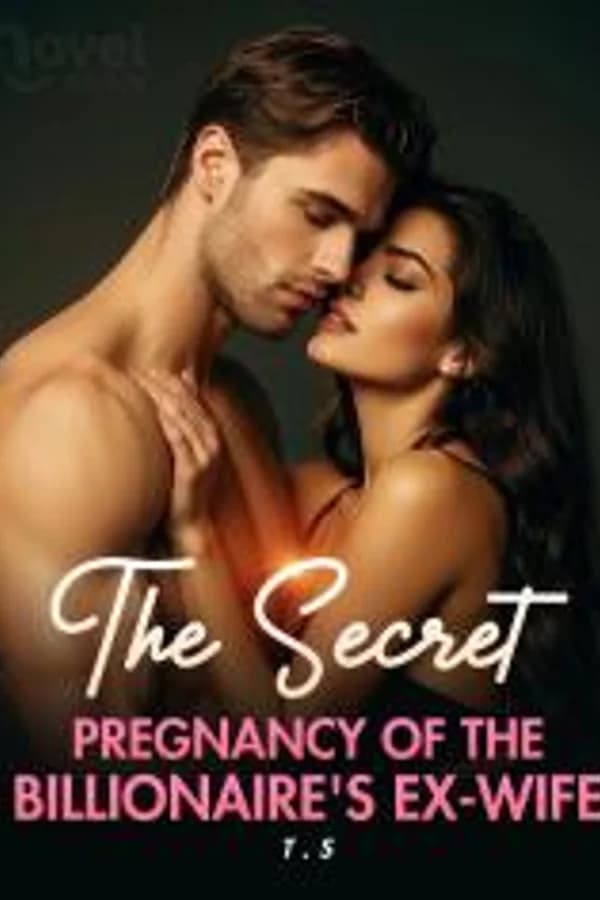 The Secret Pregnancy of the Billionaire's Ex-Wife
