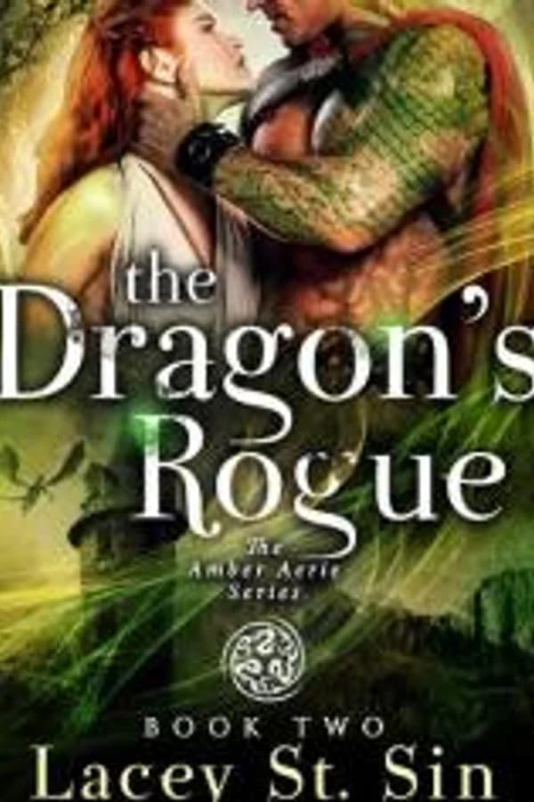 The Dragon's Rogue - Book 2 of the Amber Aerie Lords Series