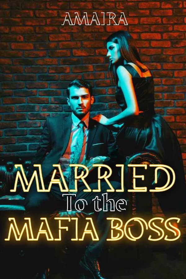 Married to the Mafia Boss