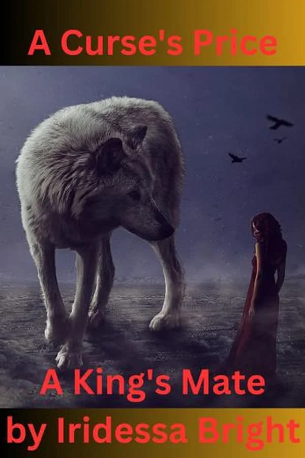 A Curse's Price, A King's Mate