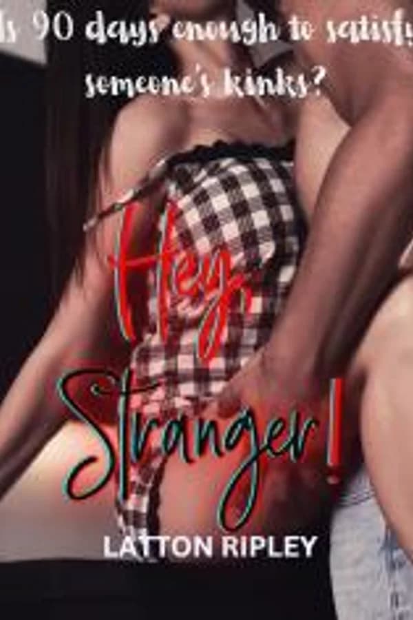 Hey, Stranger!