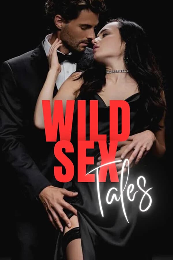 Wild Sex Tales(Erotica)