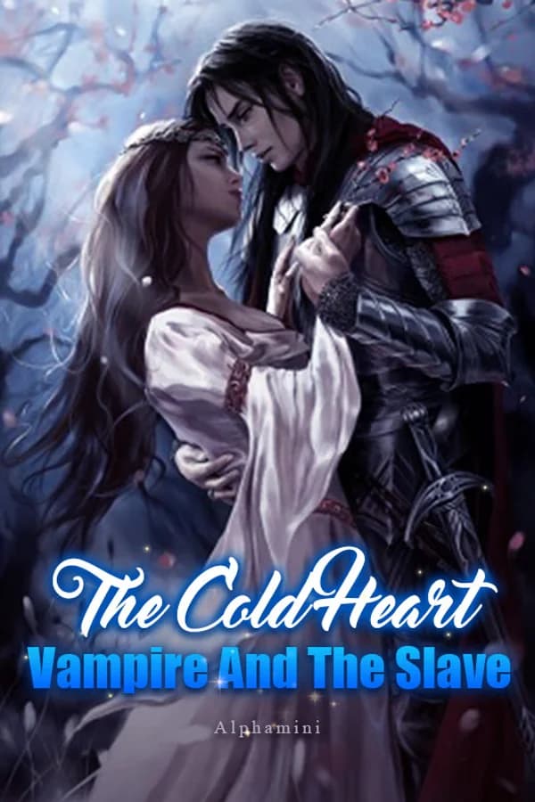The Cold Heart Vampire And The Slave