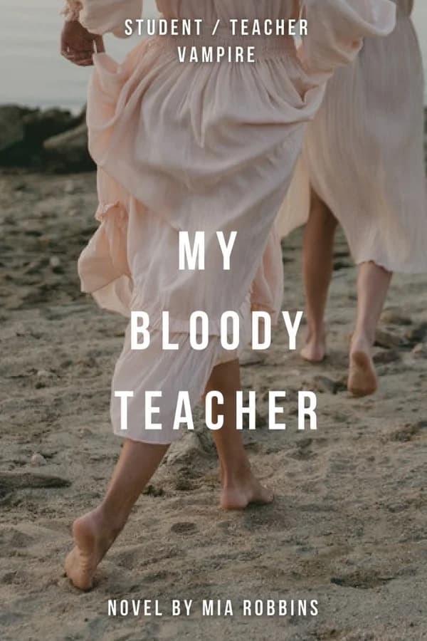 My Bloody Teacher
