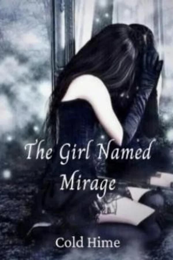 The Girl Named Mirage