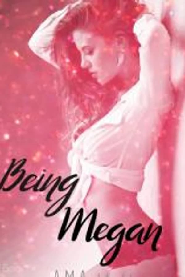 Being Megan