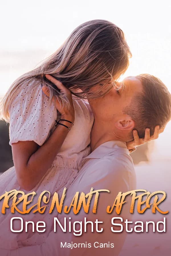 PREGNANT AFTER ONE NIGHT STAND