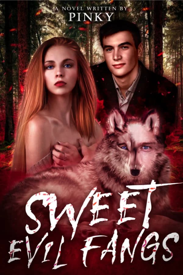 Sweet Evil Fangs (Book 1)