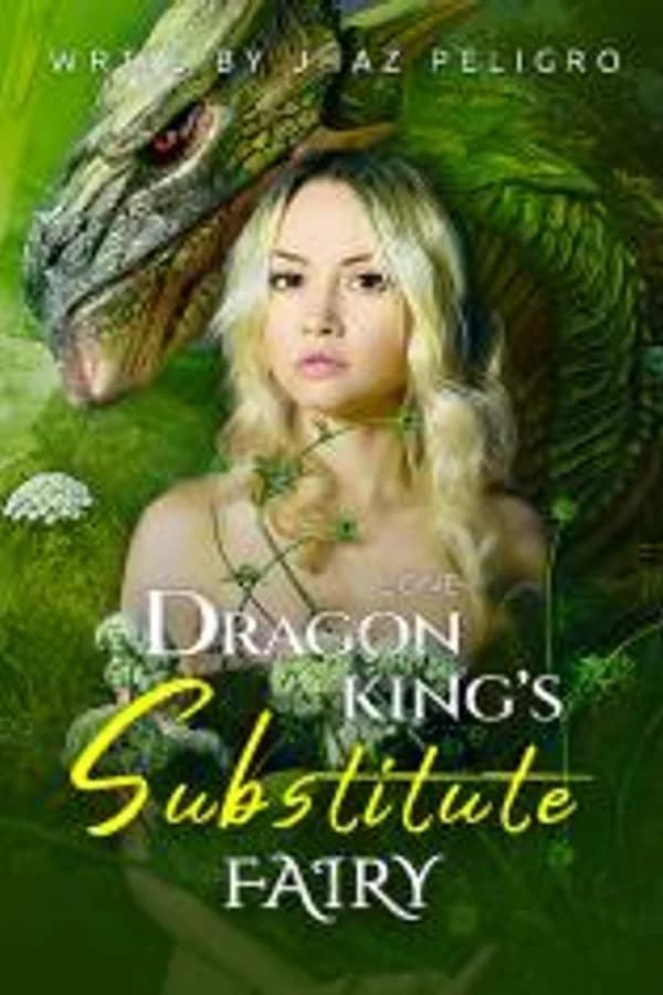 Lone Dragon King's Substitute Fairy