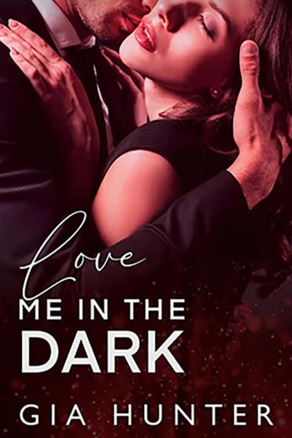 Love Me in the Dark