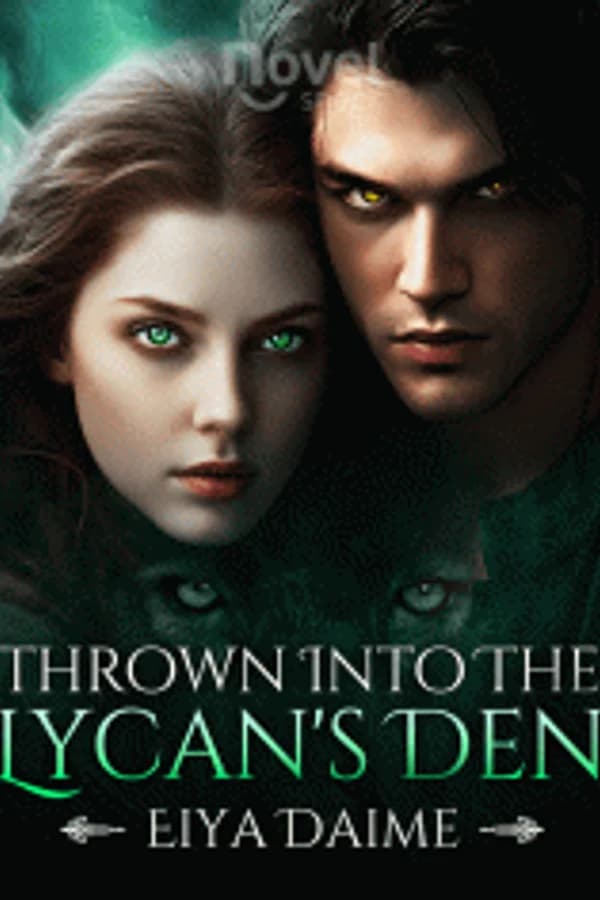 Thrown Into The Lycan's Den
