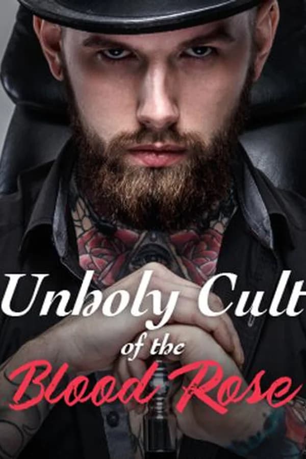 Unholy Cult of the Blood Rose