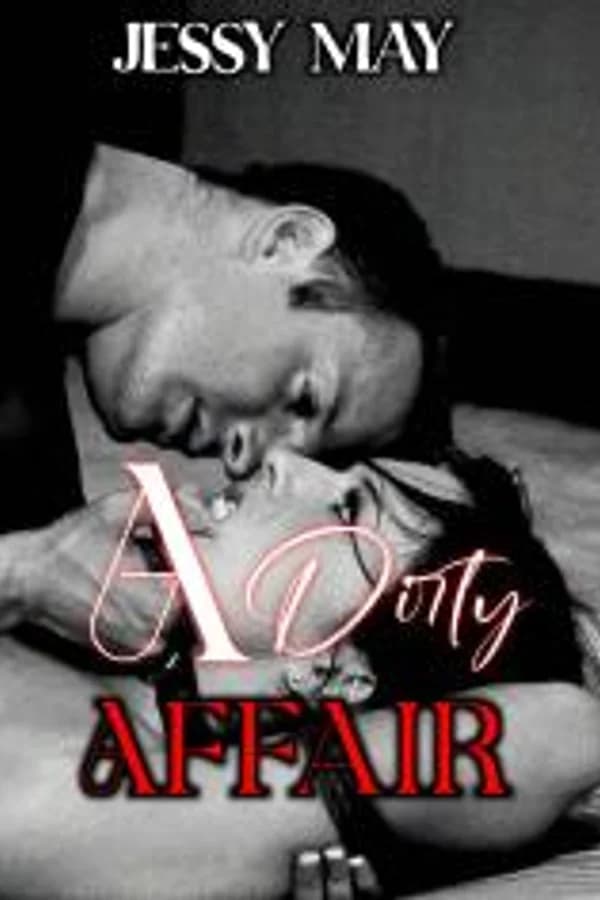 A DIRTY AFFAIR