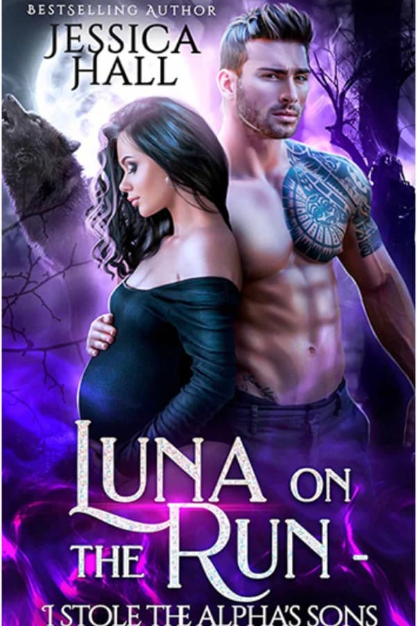 Luna On The Run- I stole The Alpha's Sons