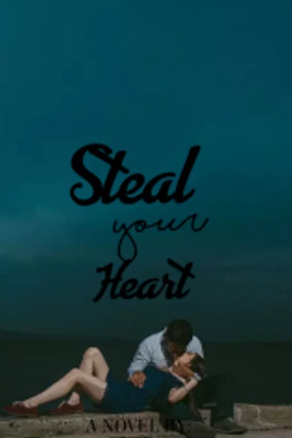 Steal Your Heart