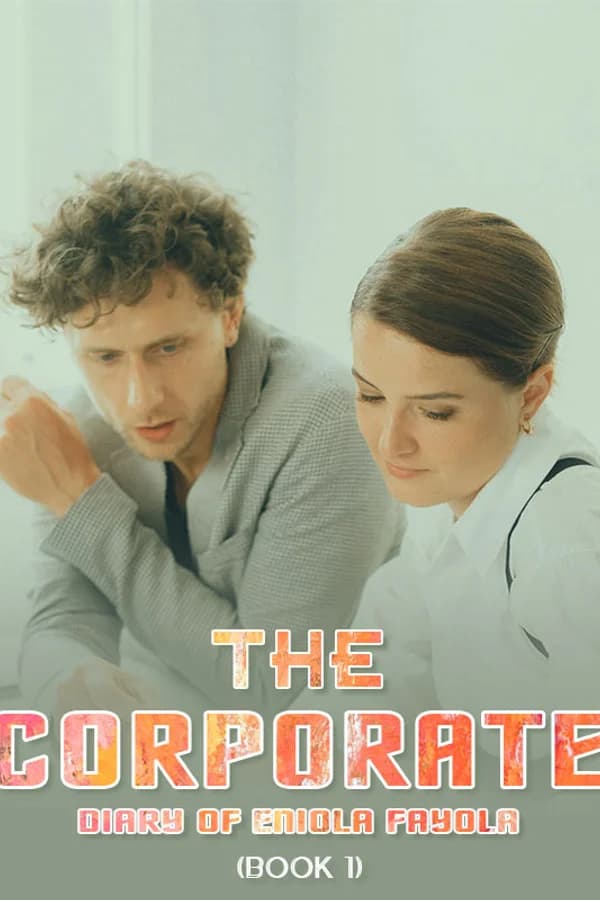 The Corporate Diary of Eniola Fayola (Book 1)