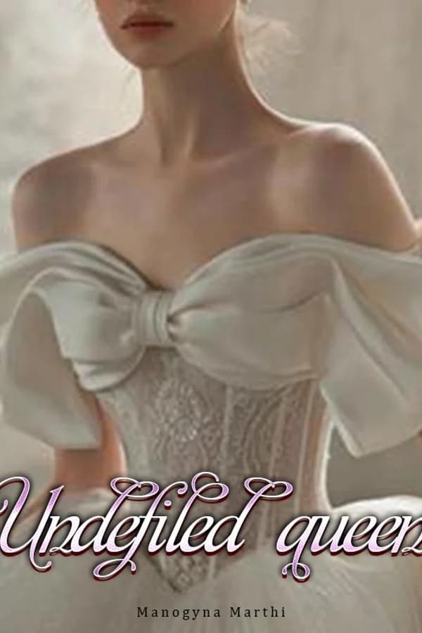 Undefiled Queen
