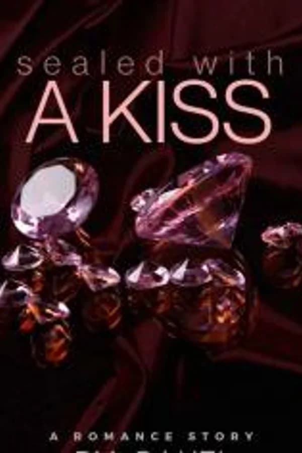 Sealed With A Kiss