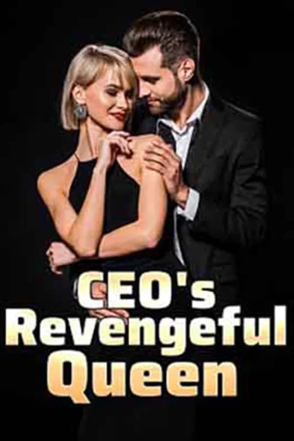 CEO's Revengeful Queen