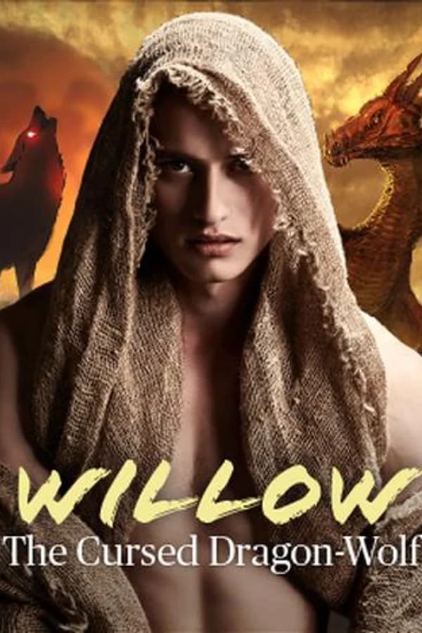 Willow: The Cursed Dragon-Wolf