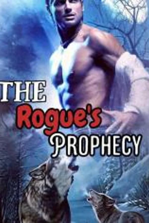 The Rogue's Prophecy