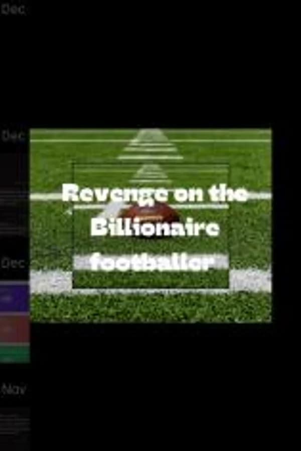 Revenge on the billionaire footballer
