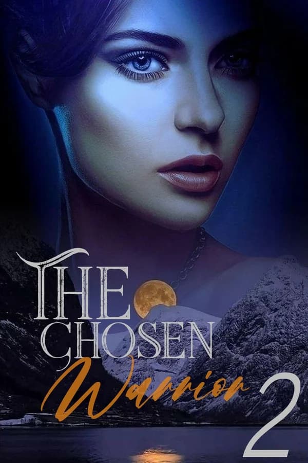 The Chosen Warrior