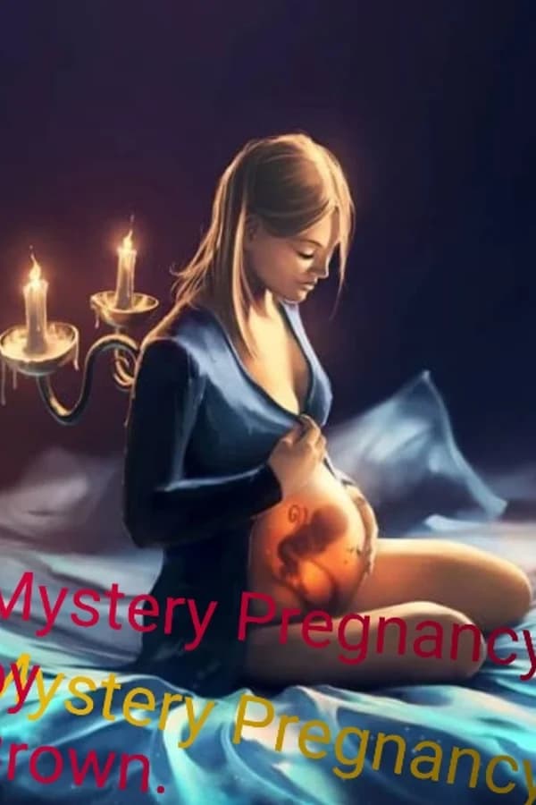 Mystery Pregnancy