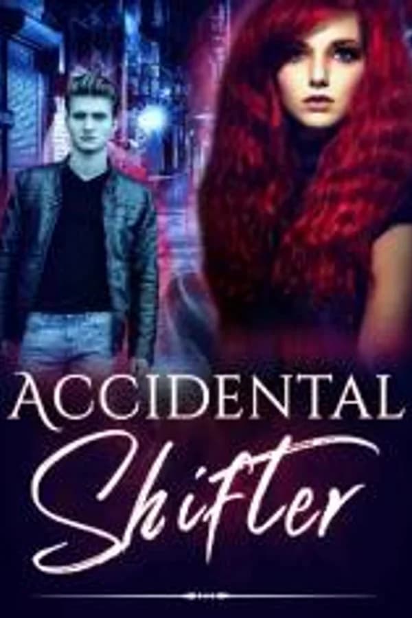 Accidental Shifter