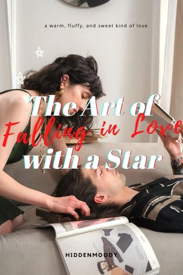 The Art of Falling in Love with a Star