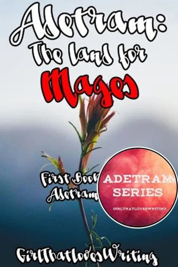 Adetram #1: The Land for Mages