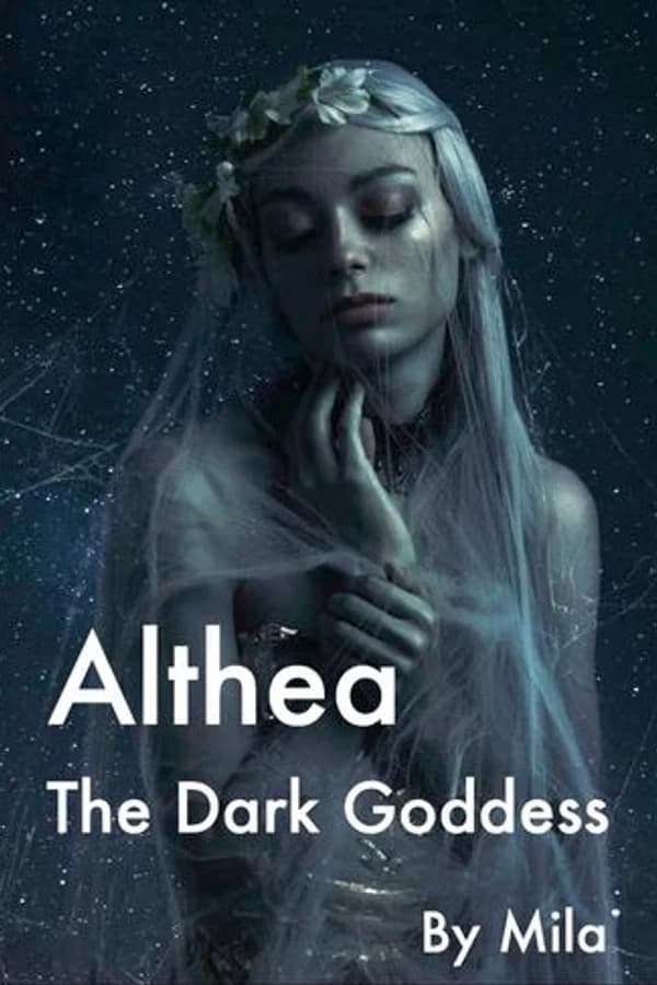 Althea: The Dark Goddess