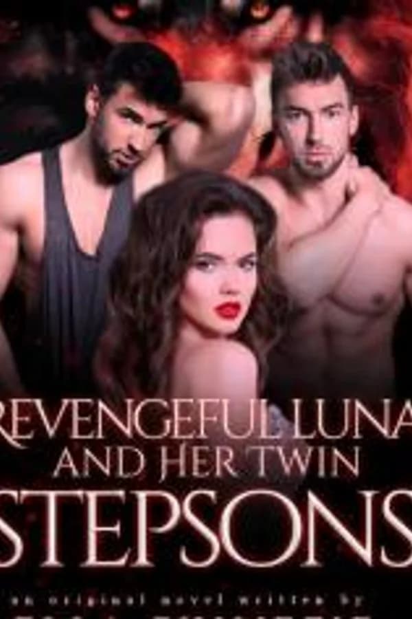 Revengeful Luna and Her Twin stepsons