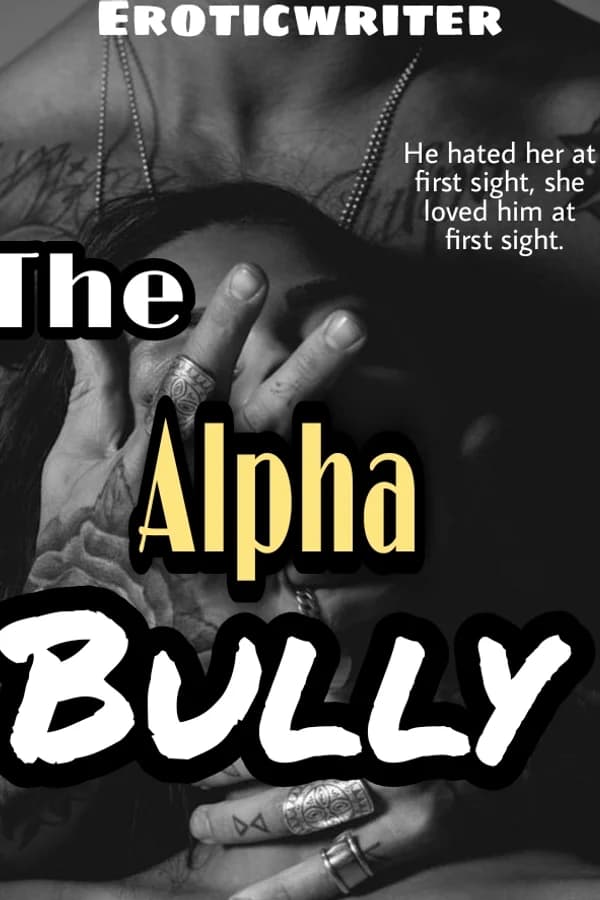 The Alpha Bully